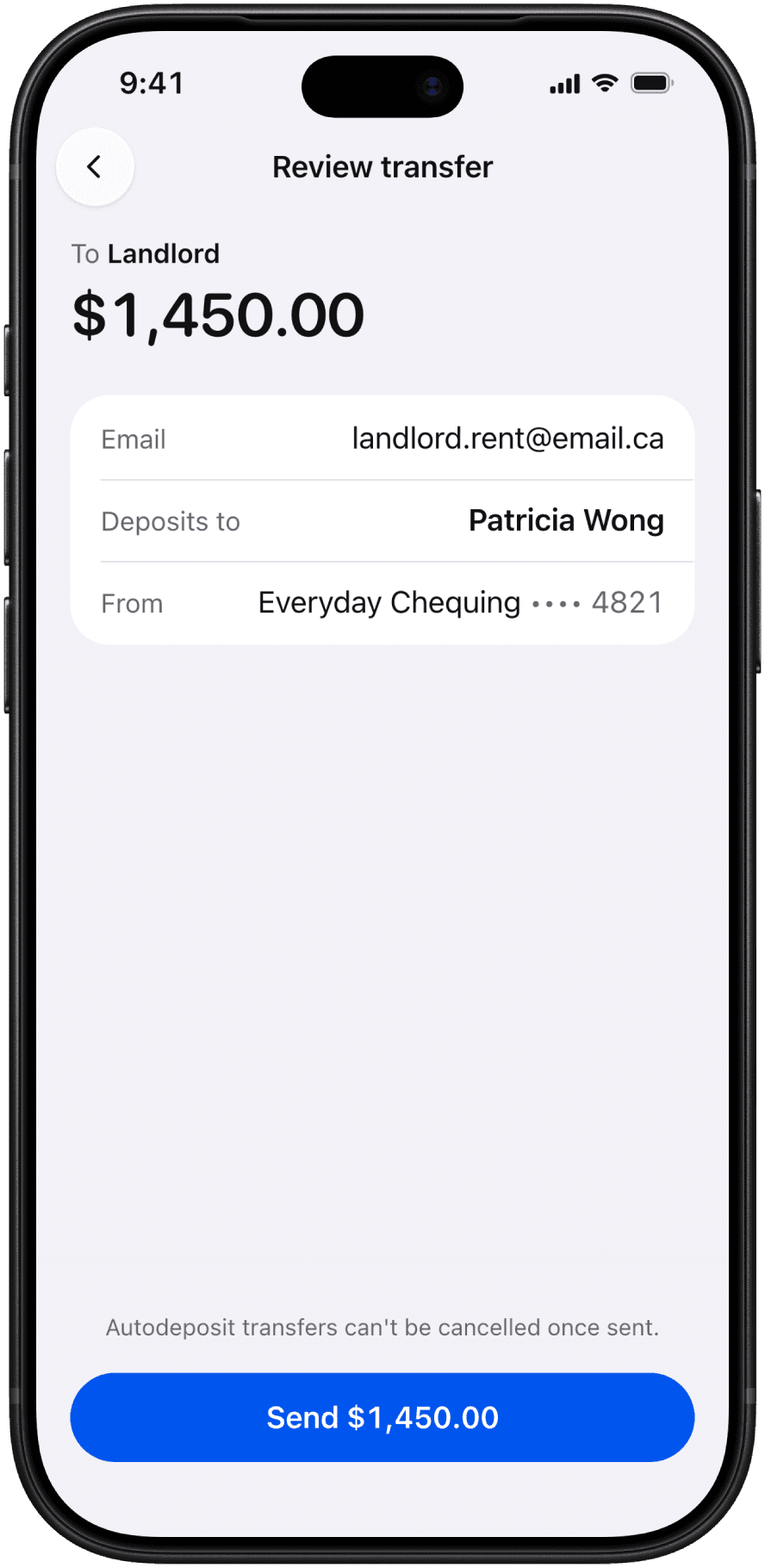 Level one, silent: the review screen for a $1,450.00 transfer to Landlord, showing only the email, the Autodeposit name Patricia Wong and the account, with nothing added.